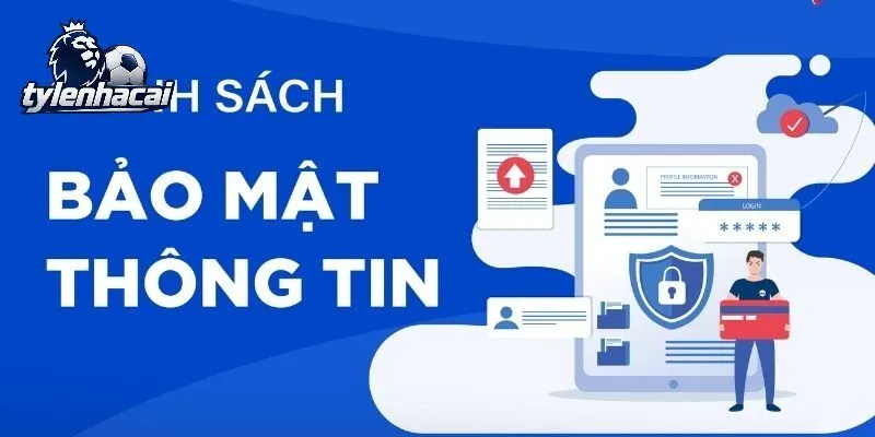 bao mat thong tin Quyền lợi của người chơi khi áp dụng Chính Sách Bảo Mật Tỷ Lệ Kèo